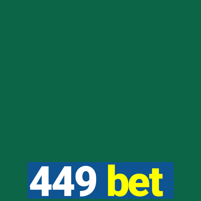 449 bet